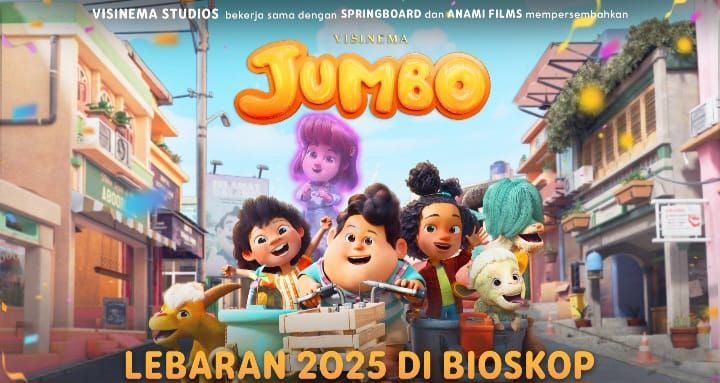 Tayang di Bioskop Lebaran 2025, &ldquo;JUMBO&rdquo; Jadi Film Animasi Indonesia Pertama yang Mendunia