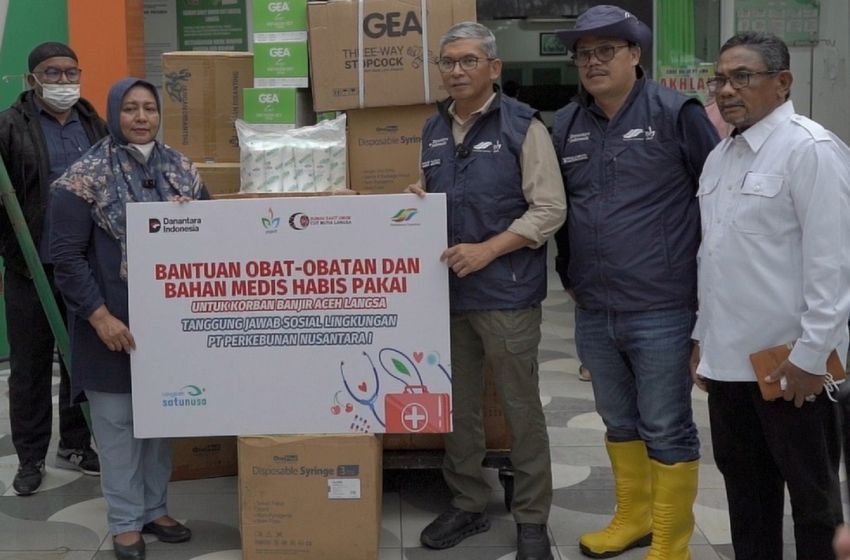 PTPN I Beri Bantuan Alat Medis, Obat-Obatan dan Logistik ke Aceh