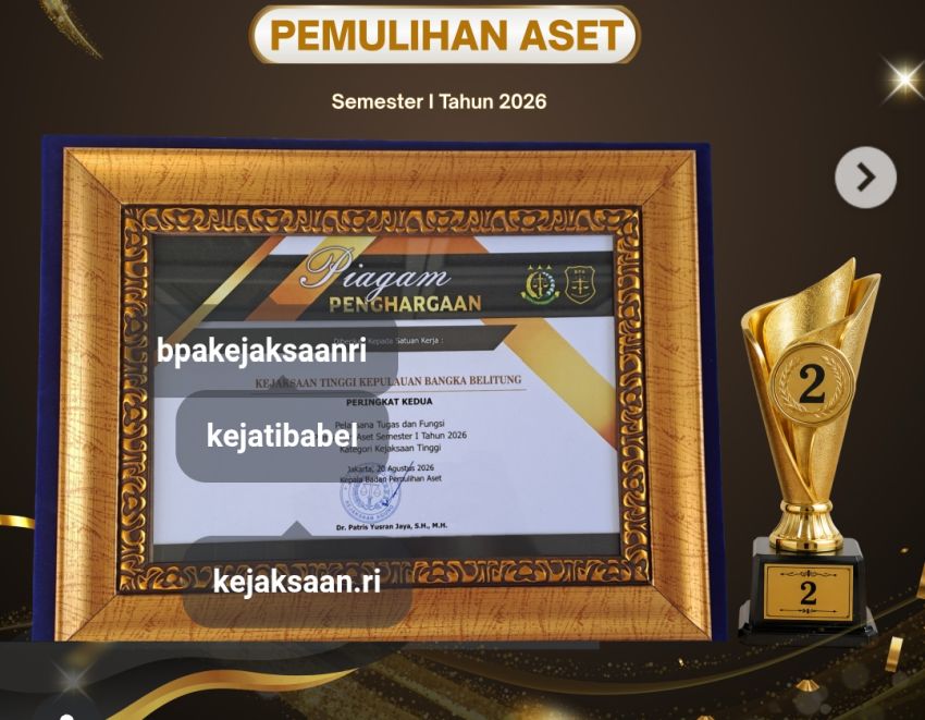 Kejati Babel Raih Peringkat ke-2 Terbaik Kinerja Pemulihan Aset Terbaik Kejati Se Indonesia